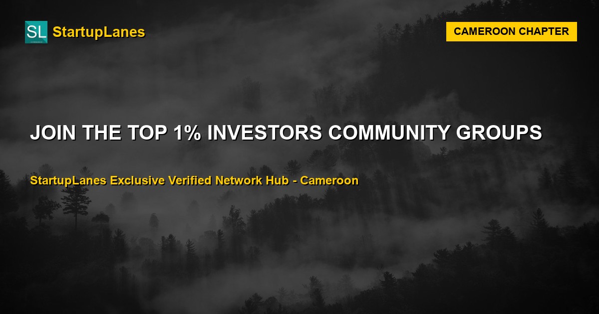 Investors WhatsApp Groups in Cameroon