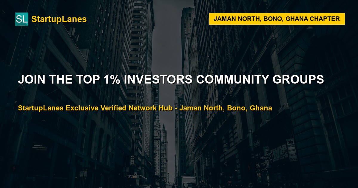 Investors WhatsApp Groups in Jaman North