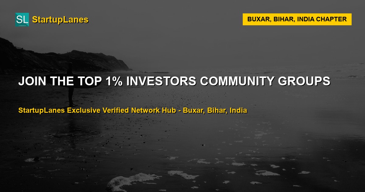 Investors WhatsApp Groups in Buxar