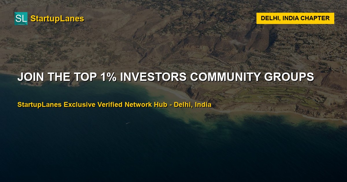 Investors WhatsApp Groups in Delhi