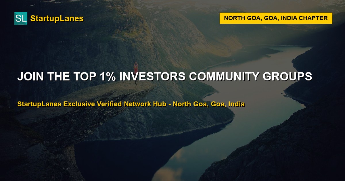 Investors WhatsApp Groups in North Goa