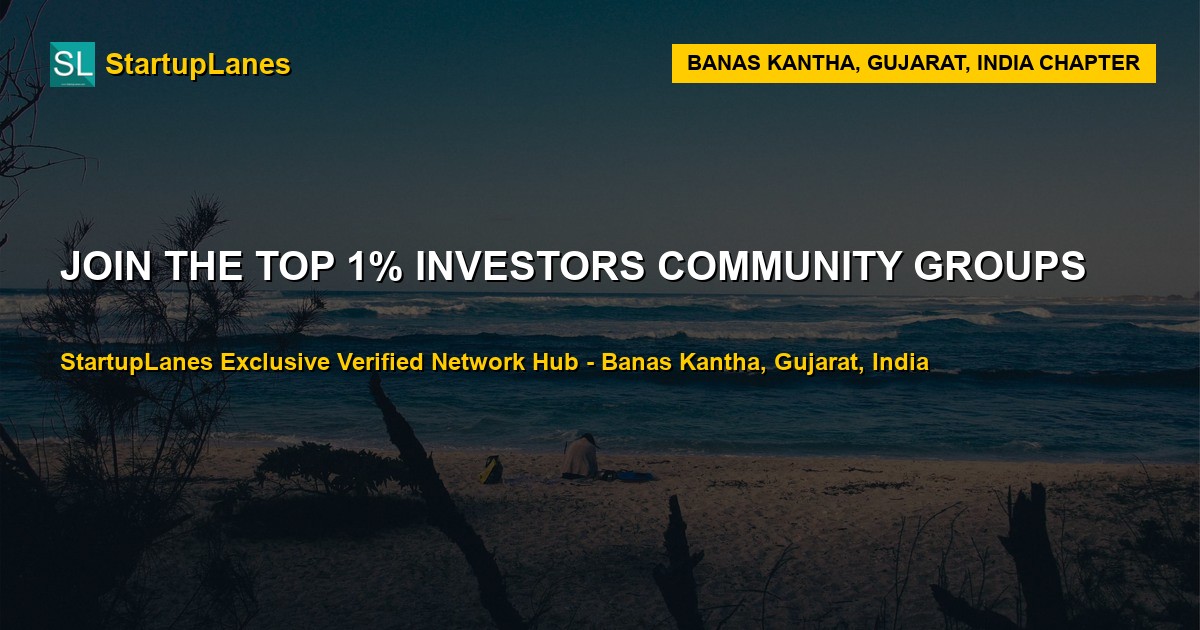Investors WhatsApp Groups in Banas Kantha