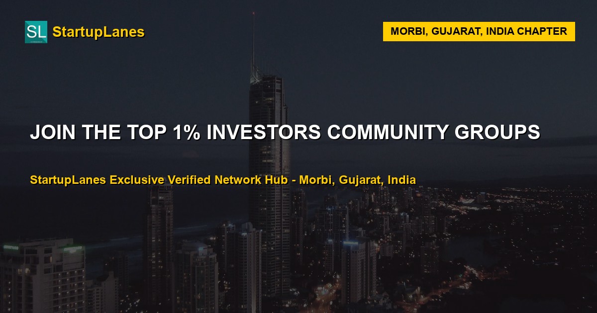 Investors WhatsApp Groups in Morbi