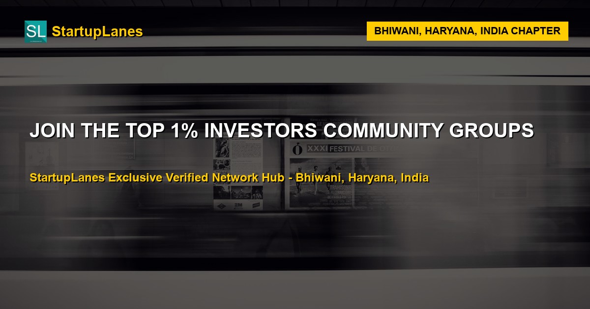 Investors WhatsApp Groups in Bhiwani