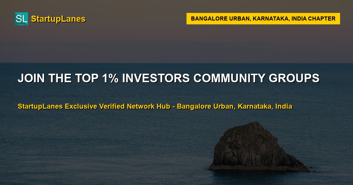 Investors WhatsApp Groups in Bangalore Urban