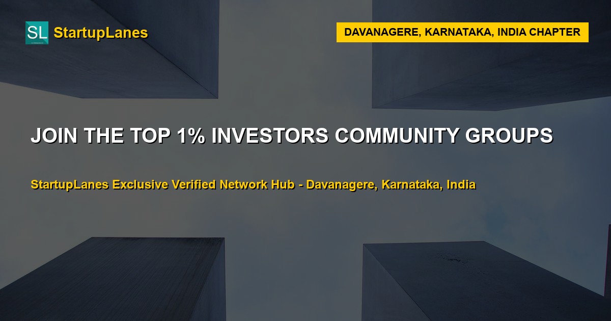 Investors WhatsApp Groups in Davanagere