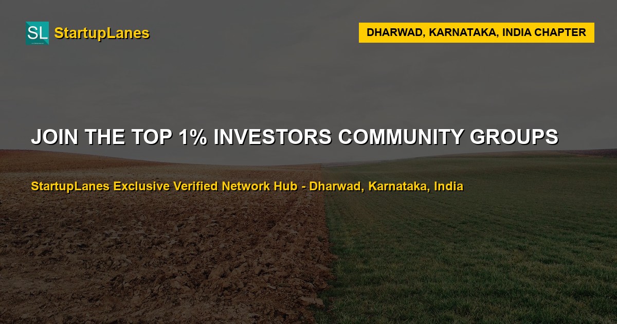 Investors WhatsApp Groups in Dharwad