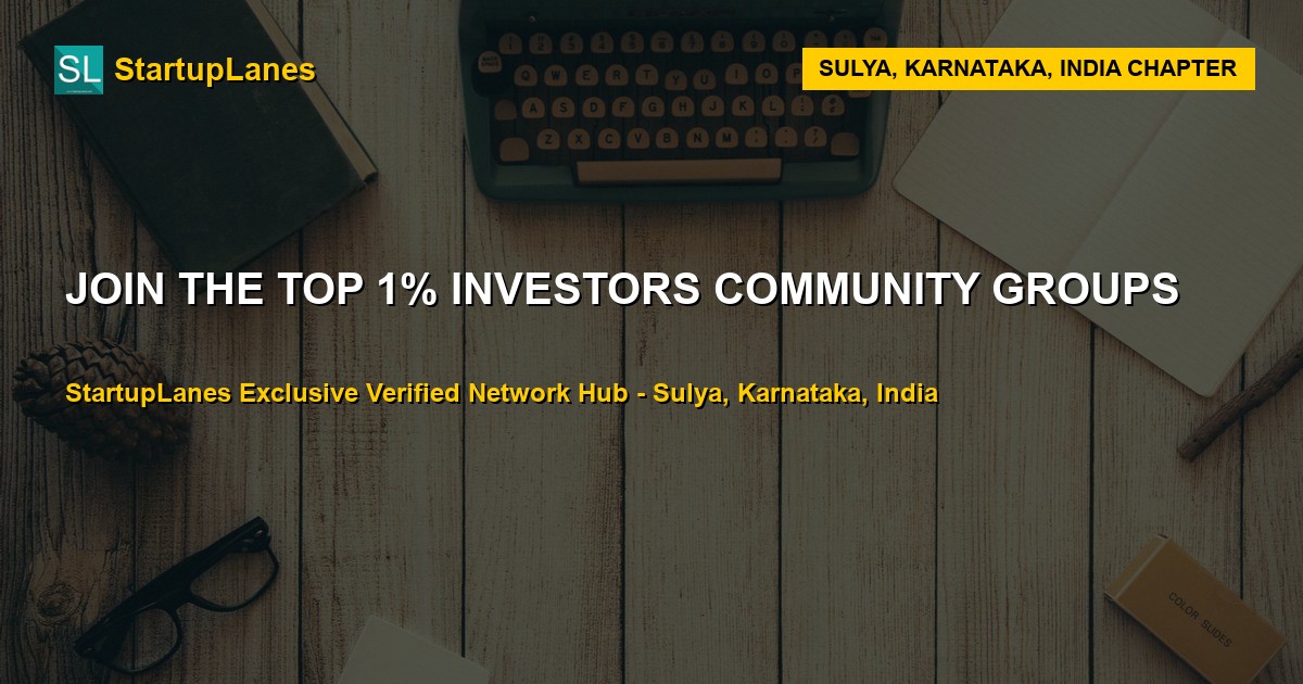 Investors WhatsApp Groups in Sulya