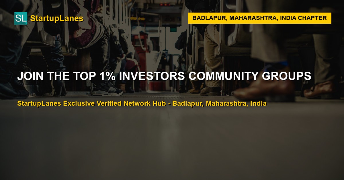 Investors WhatsApp Groups in Badlapur