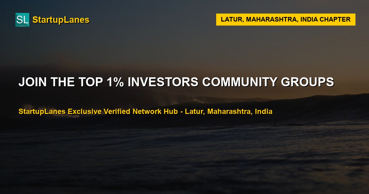 Investors WhatsApp Groups in Latur