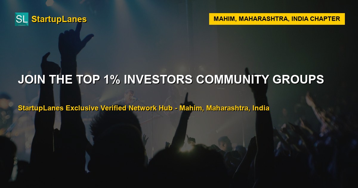 Investors WhatsApp Groups in Mahim