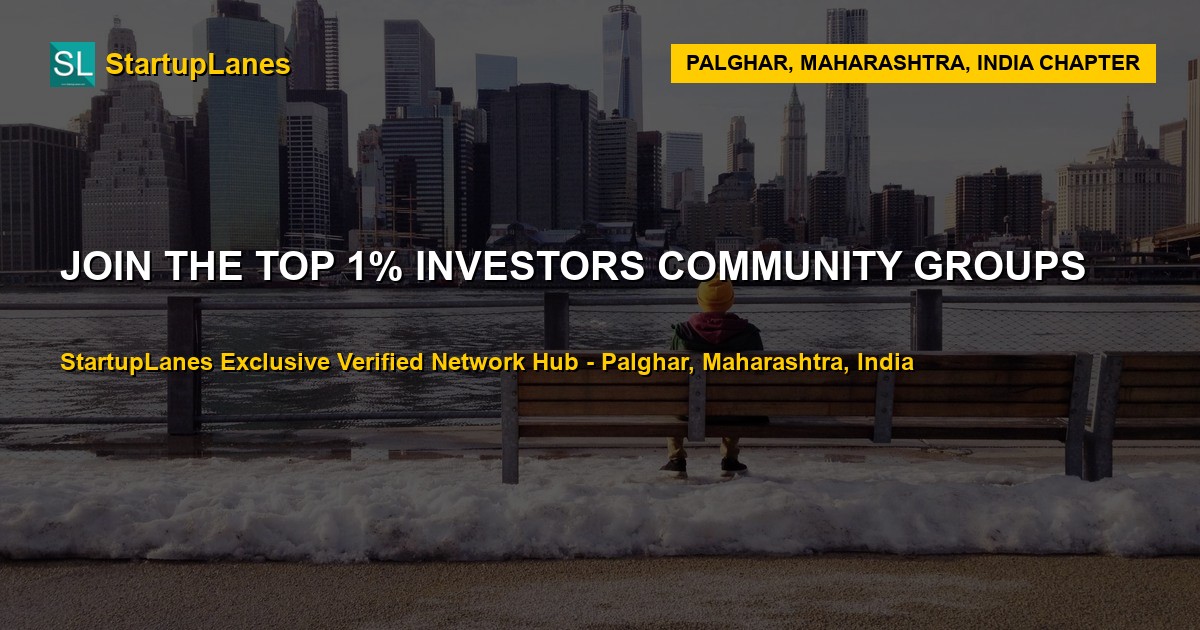 Investors WhatsApp Groups in Palghar