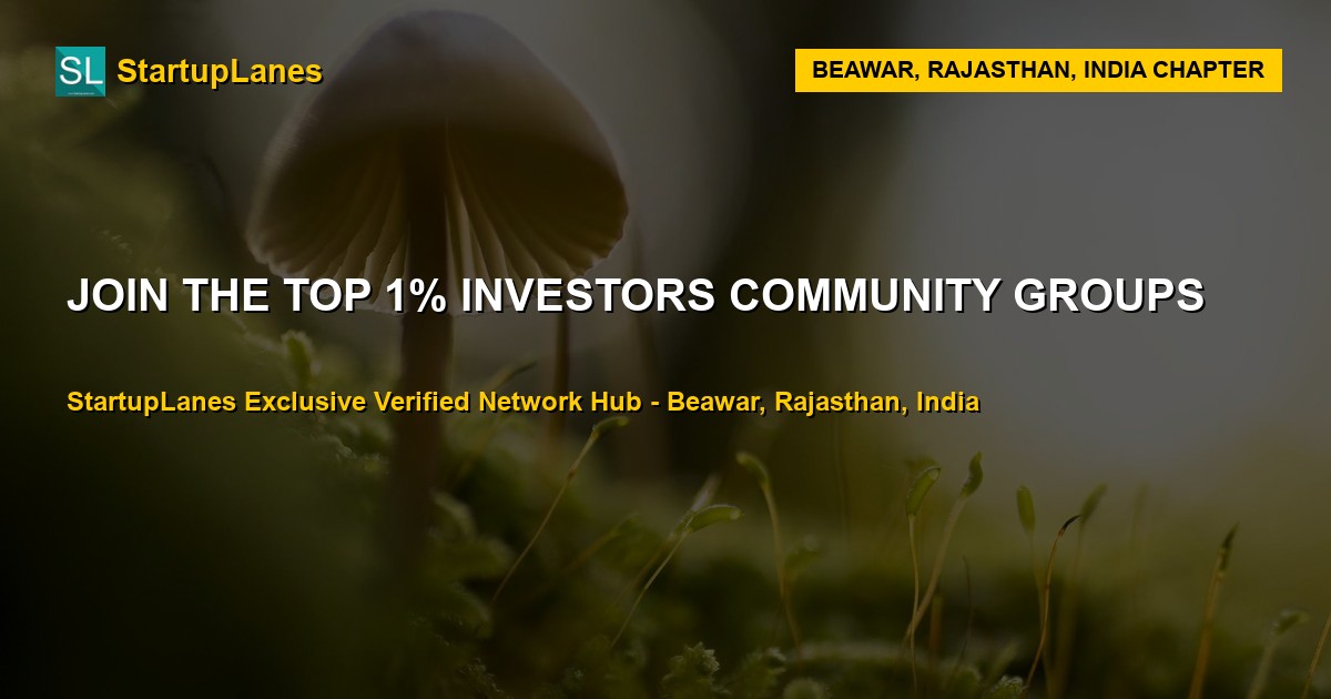 Investors WhatsApp Groups in Beawar