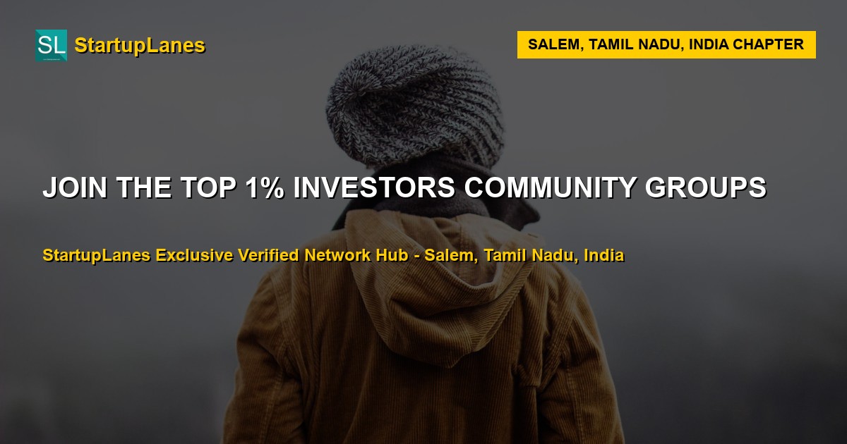 Investors WhatsApp Groups in Salem