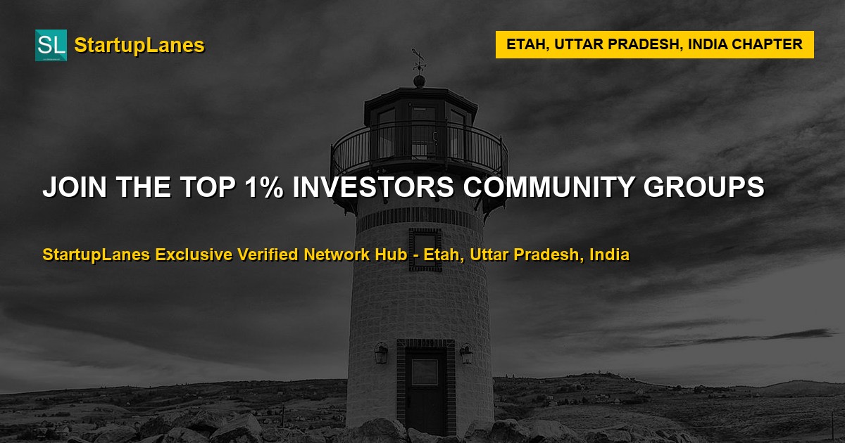 Investors WhatsApp Groups in Etah