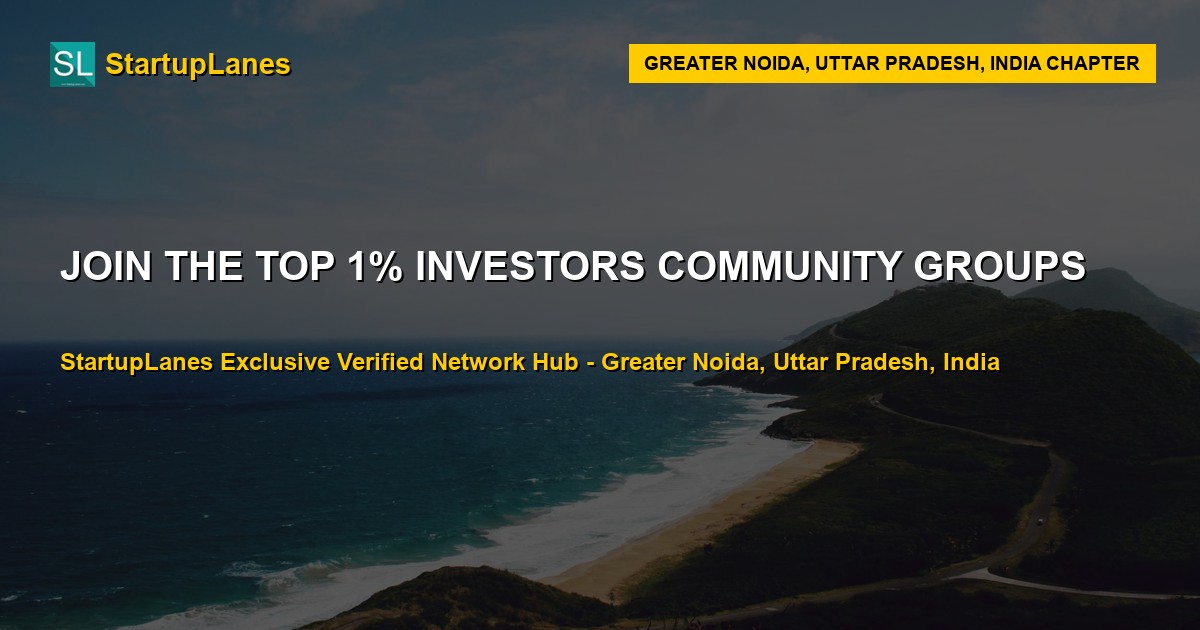 Investors WhatsApp Groups in Greater Noida