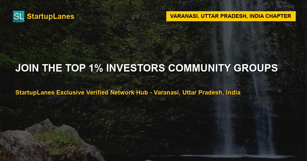 Investors WhatsApp Groups in Varanasi