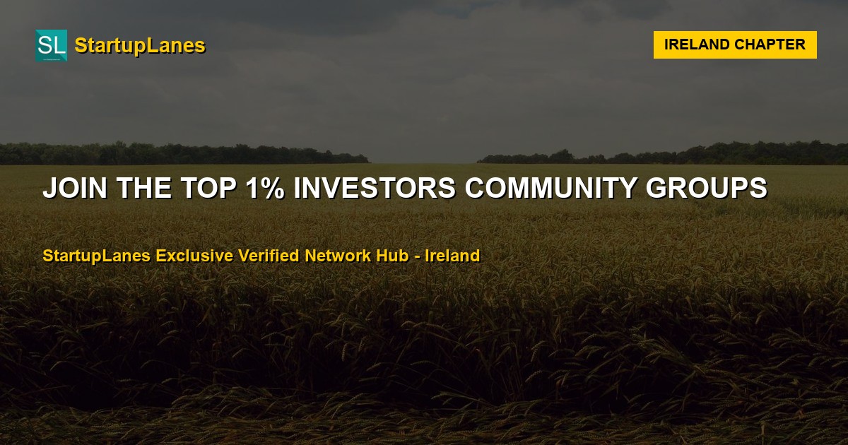 Investors WhatsApp Groups in Ireland