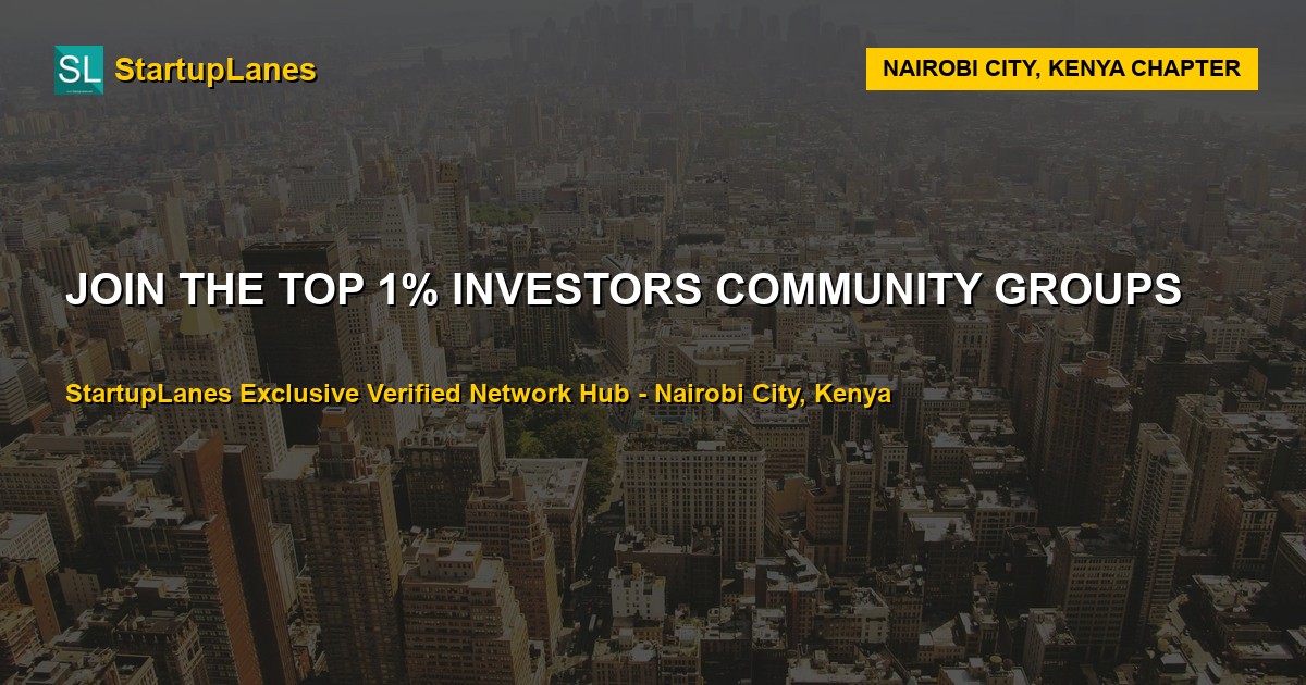 Investors WhatsApp Groups in Nairobi City