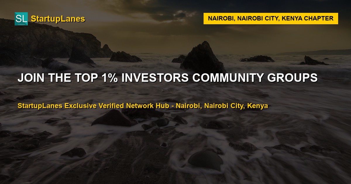 Investors WhatsApp Groups in Nairobi