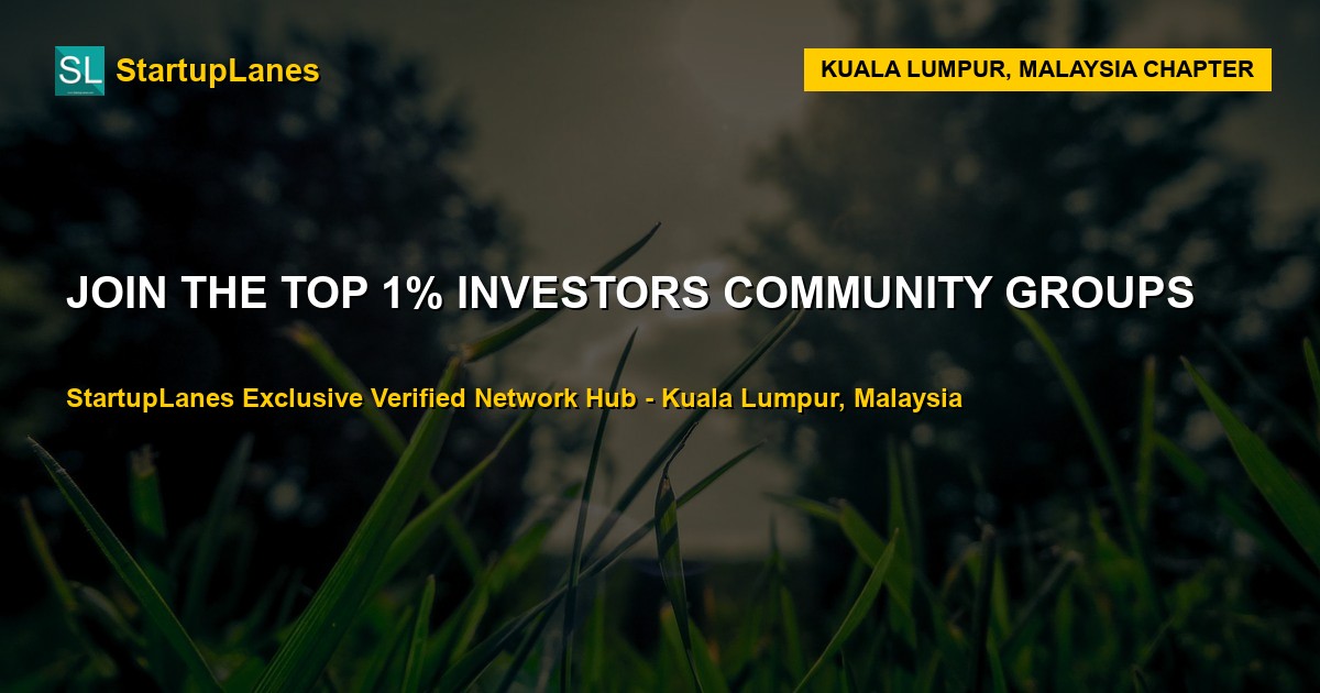 Investors WhatsApp Groups in Kuala Lumpur