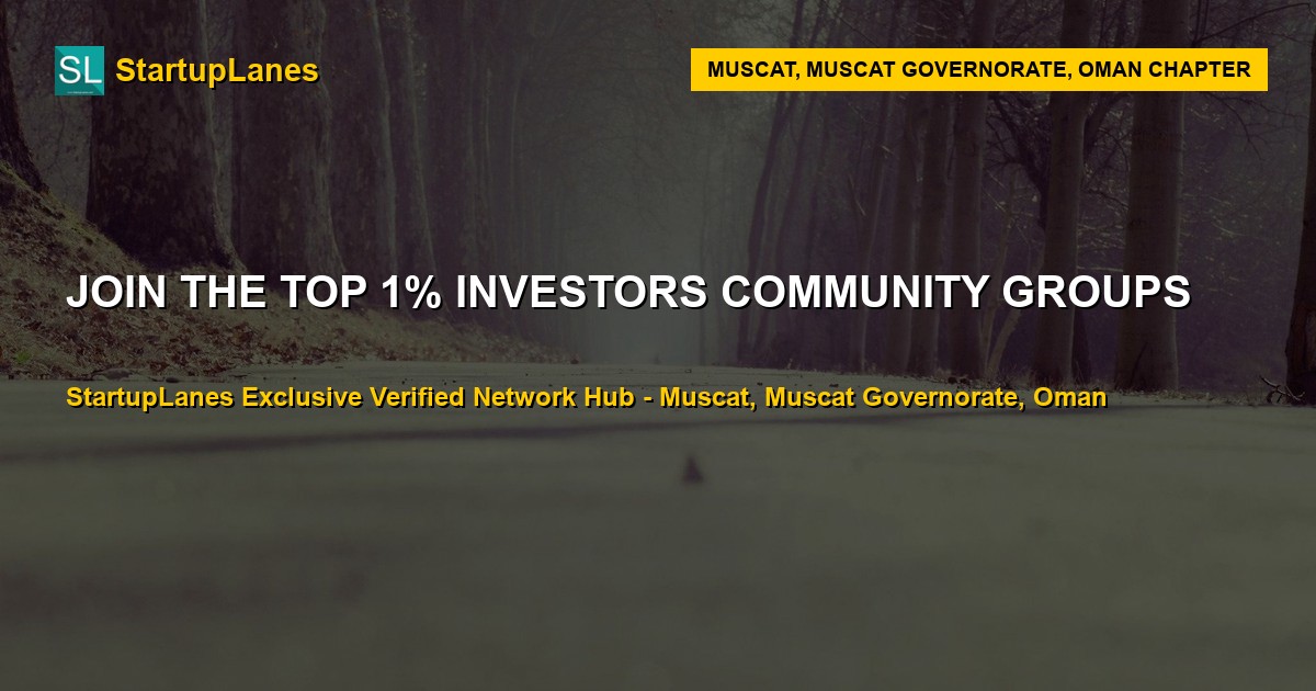 Investors WhatsApp Groups in Muscat