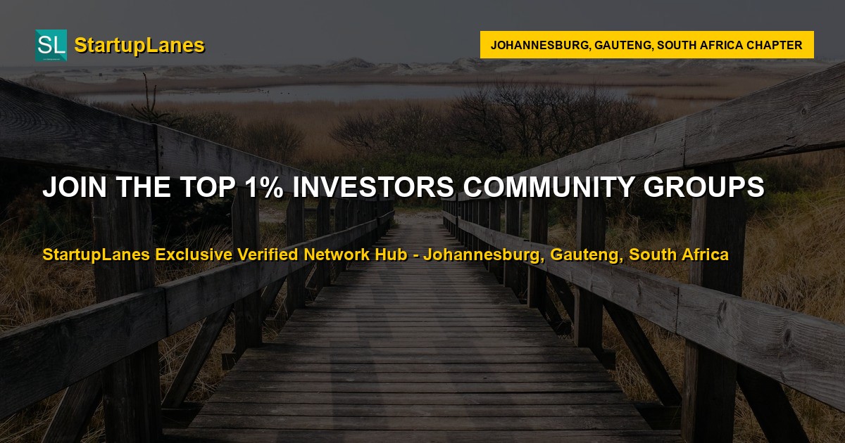 Investors WhatsApp Groups in Johannesburg