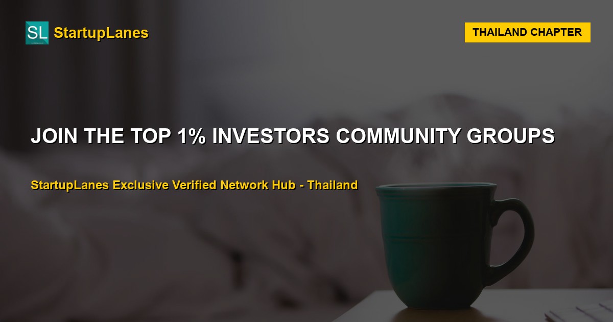 Investors WhatsApp Groups in Thailand