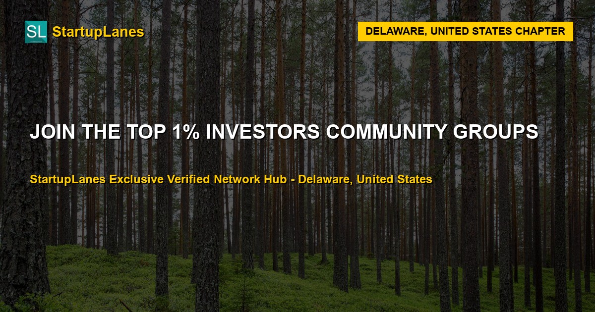 Investors WhatsApp Groups in Delaware