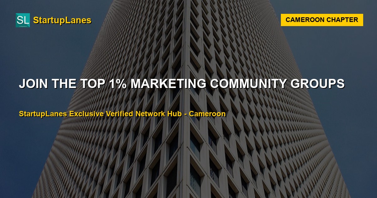 Marketing WhatsApp Groups in Cameroon