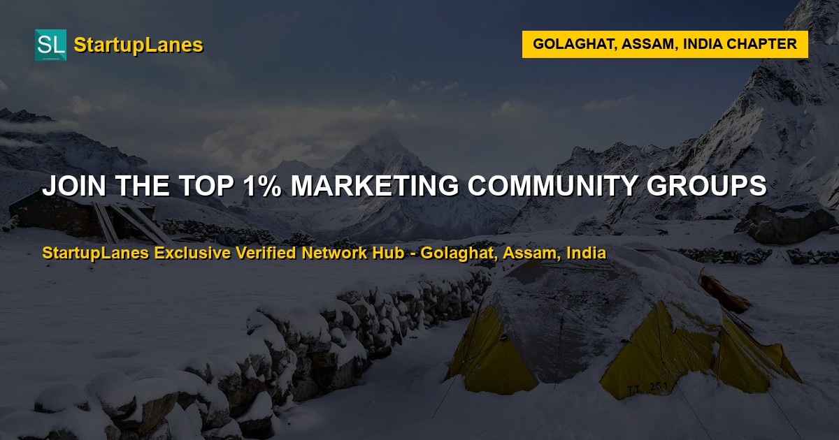 Marketing WhatsApp Groups in Golaghat