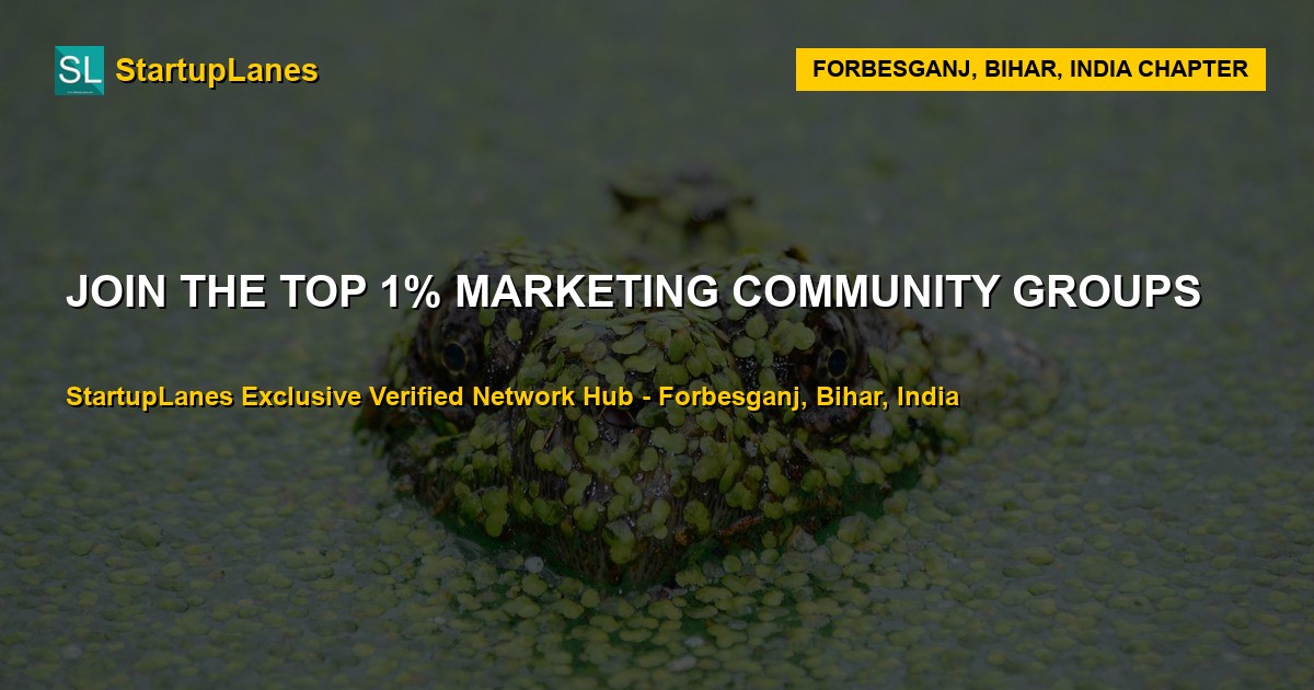 Marketing WhatsApp Groups in Forbesganj