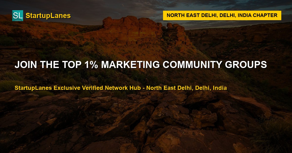 Marketing WhatsApp Groups in North East Delhi