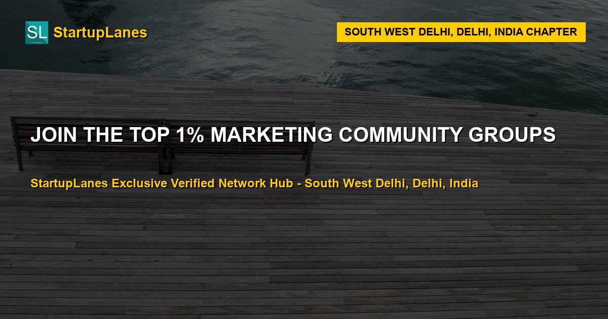 Marketing WhatsApp Groups in South West Delhi