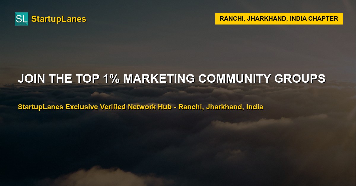 Marketing WhatsApp Groups in Ranchi