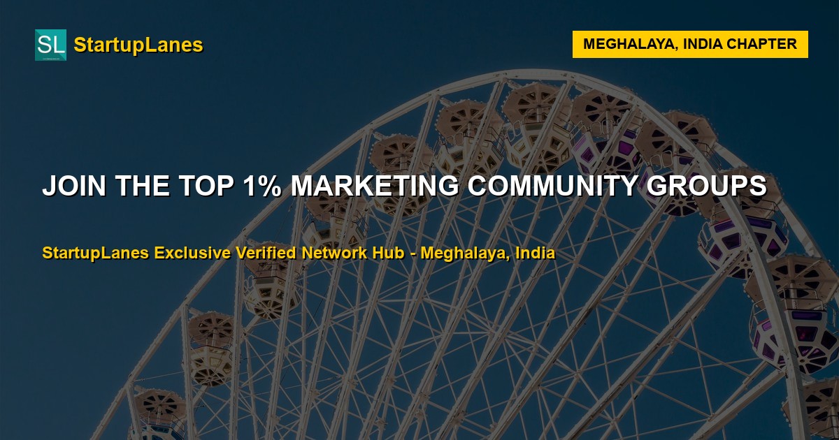 Marketing WhatsApp Groups in Meghalaya