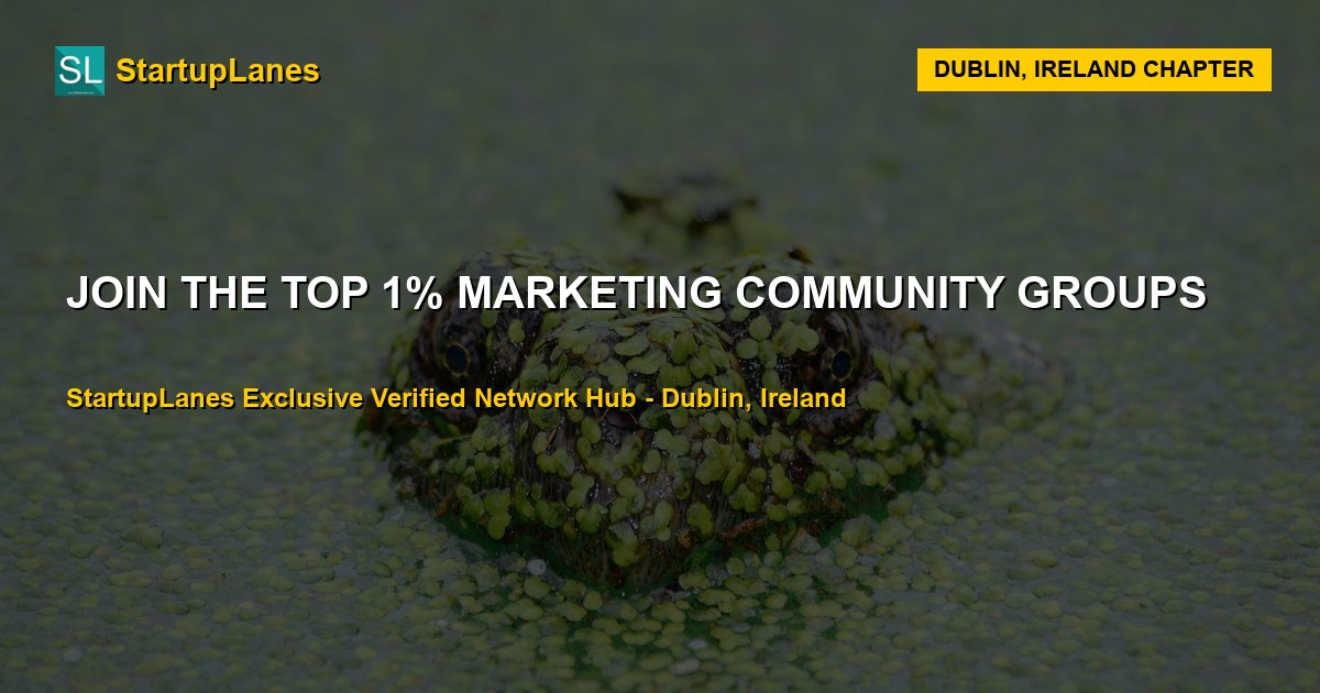 Marketing WhatsApp Groups in Dublin