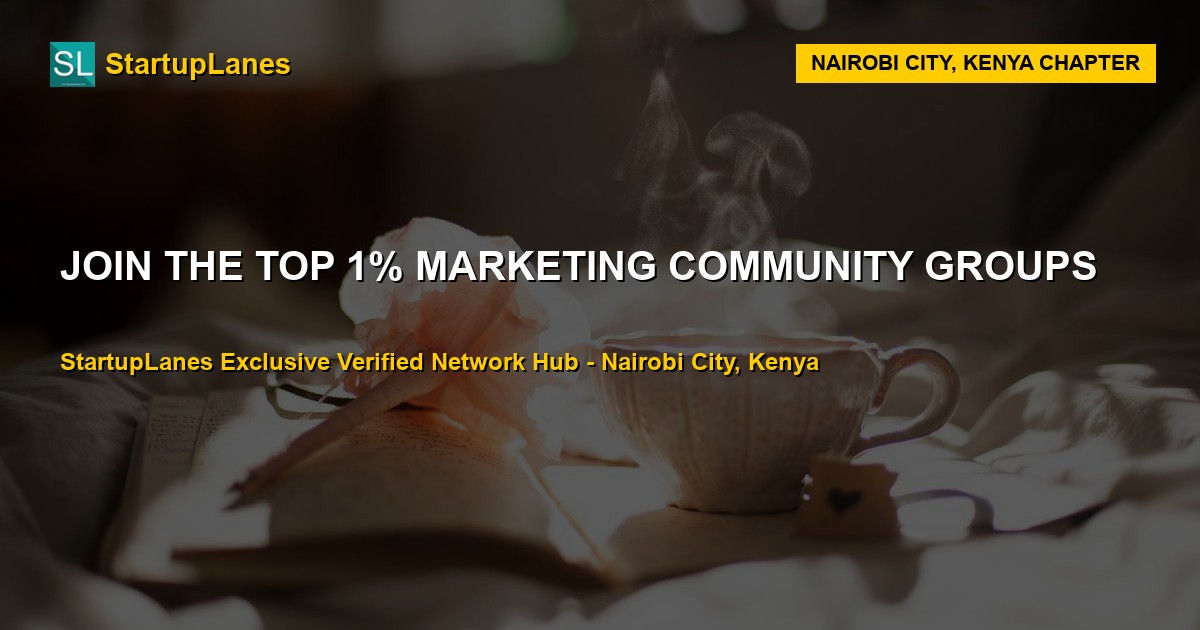 Marketing WhatsApp Groups in Nairobi City