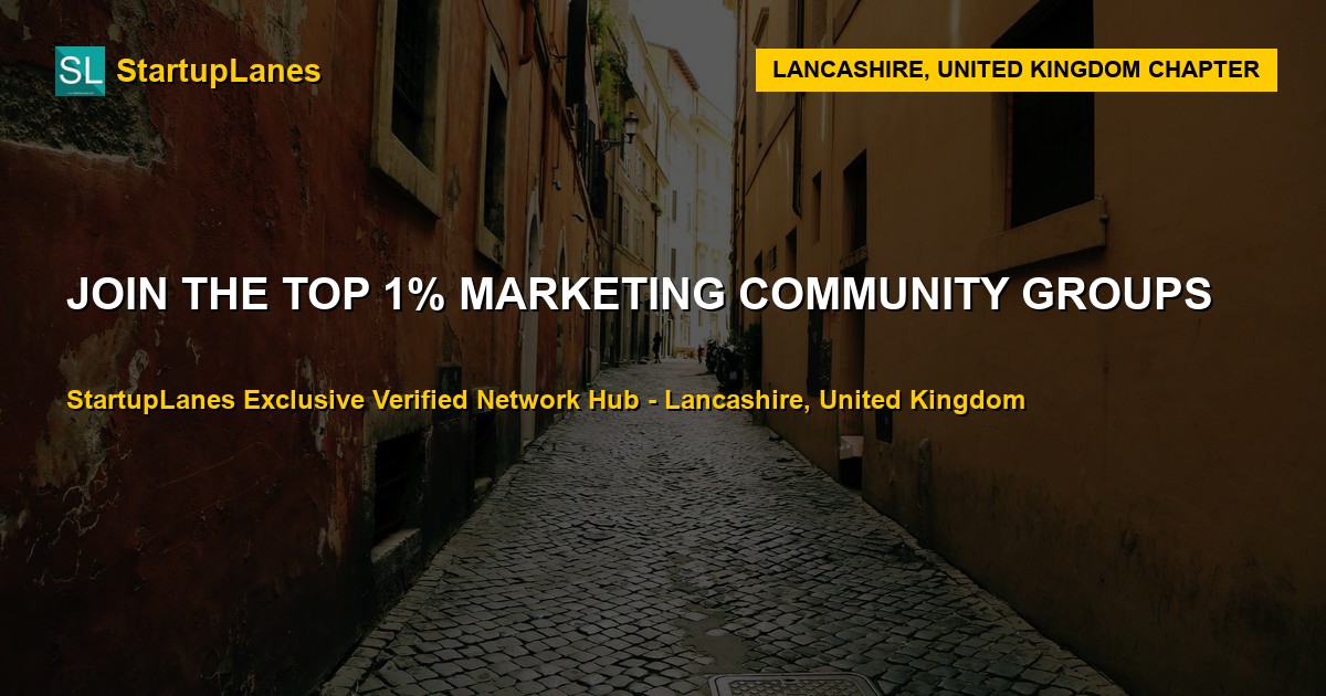 Marketing WhatsApp Groups in Lancashire