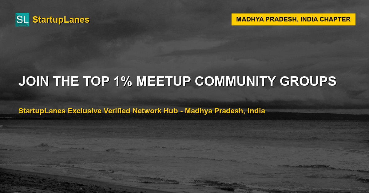 Meetup WhatsApp Groups in Madhya Pradesh