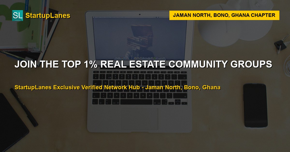 Real Estate WhatsApp Groups in Jaman North