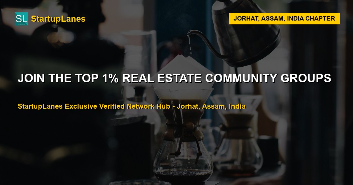 Real Estate WhatsApp Groups in Jorhat