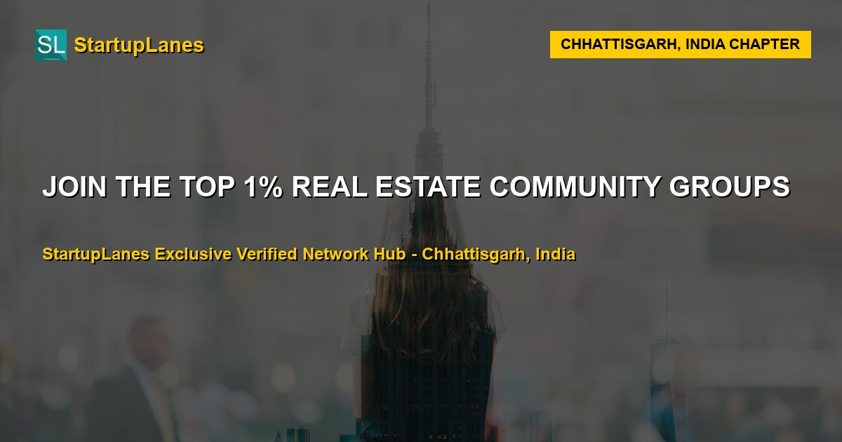 Real Estate WhatsApp Groups in Chhattisgarh