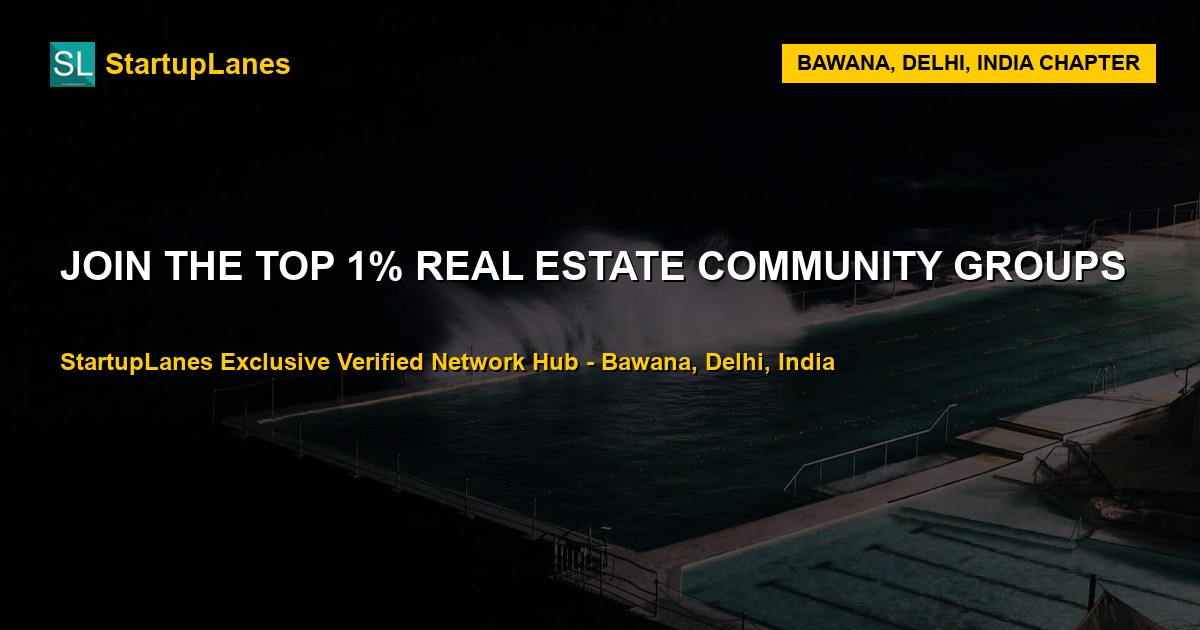 Real Estate WhatsApp Groups in Bawana