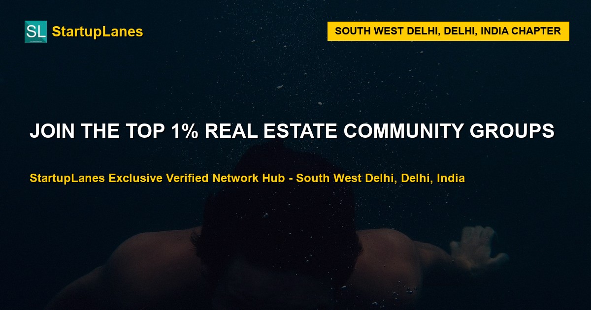 Real Estate WhatsApp Groups in South West Delhi