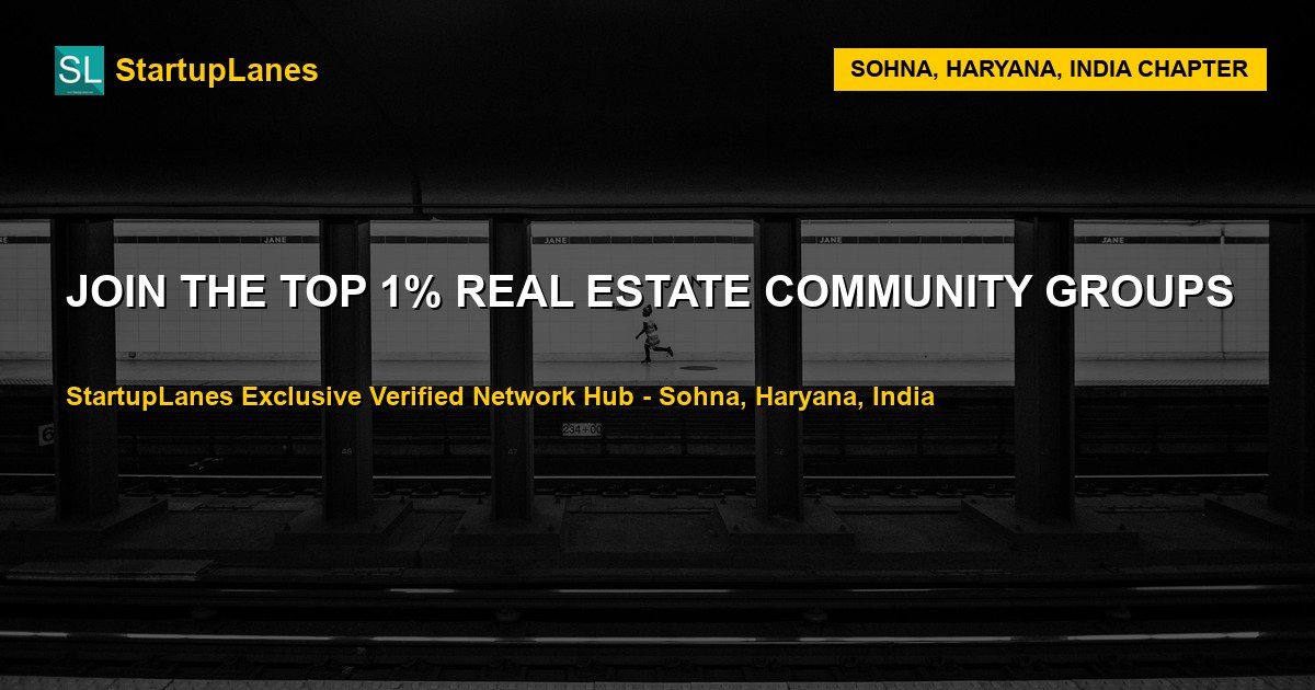 Real Estate WhatsApp Groups in Sohna