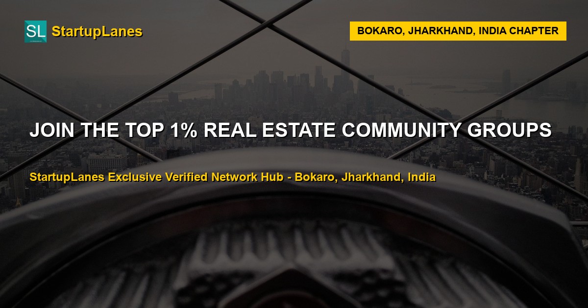 Real Estate WhatsApp Groups in Bokaro