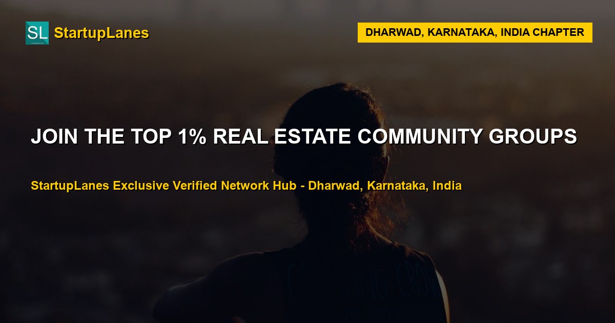 Real Estate WhatsApp Groups in Dharwad
