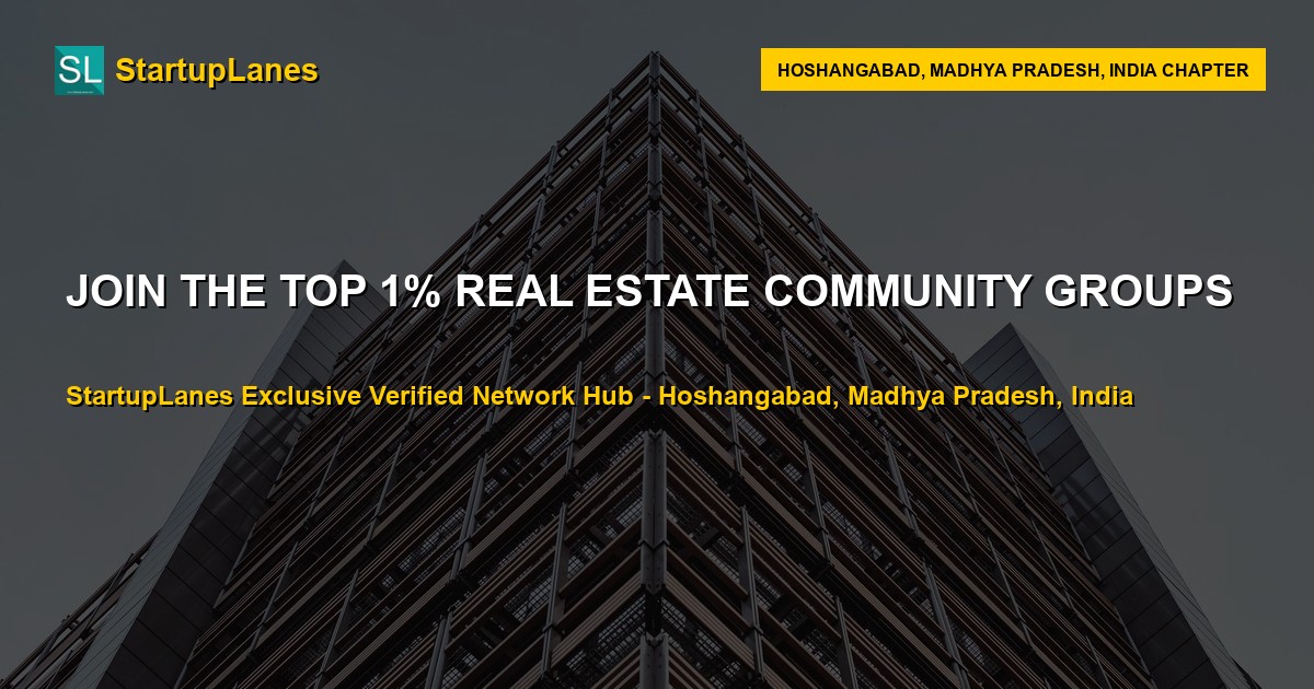 Real Estate WhatsApp Groups in Hoshangabad