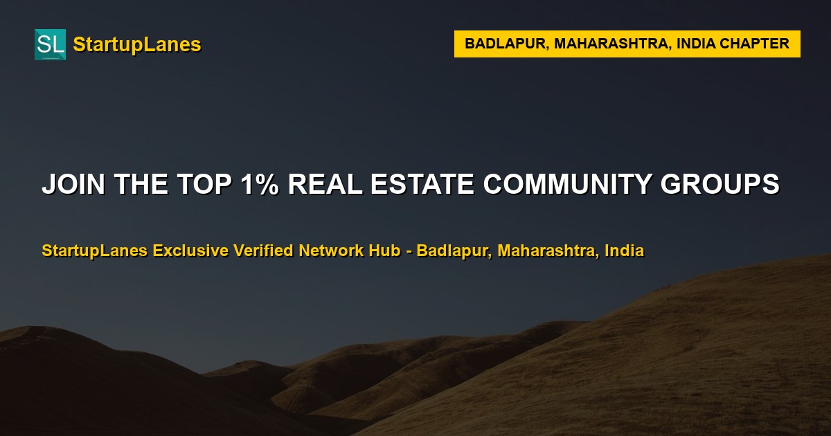 Real Estate WhatsApp Groups in Badlapur